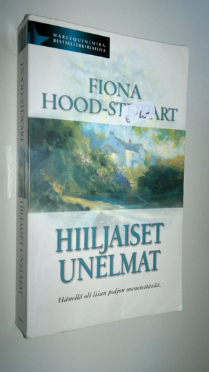 Fiona Hood-Stewart : Hiljaiset unelmat