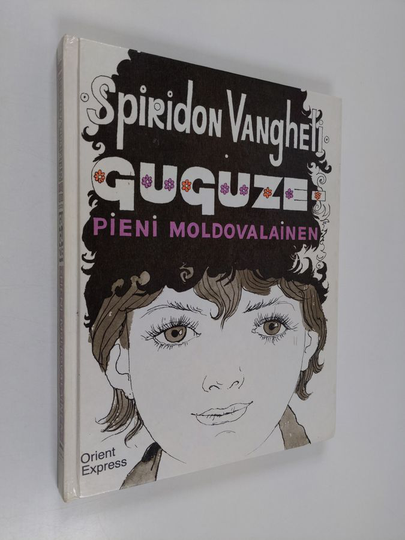 Spiridon Vangeli : Guguze : pieni moldovalainen