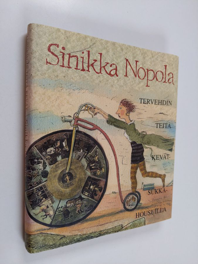 Sinikka Nopola : Tervehdin teitä kevätsukkahousuilla : ja muita kirjoituksia