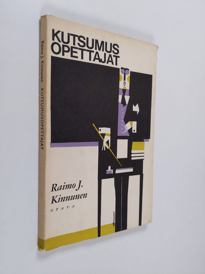 Raimo J. Kinnunen : Kutsumusopettajat