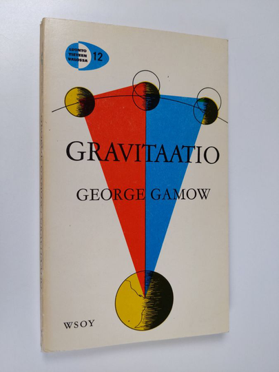 George Gamow : Gravitaatio