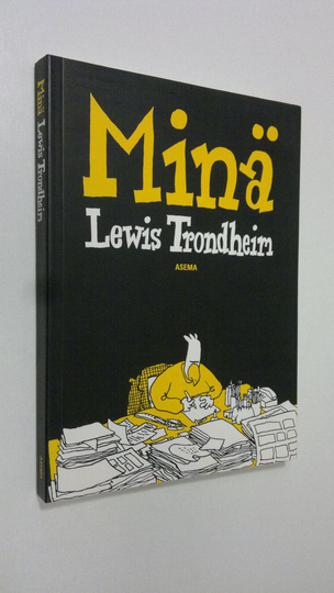 Lewis Trondheim : Minä Lewis Trondheim