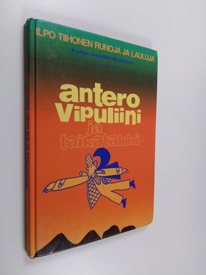 Ilpo Tiihonen : Antero Vipuliini ja taikatakki