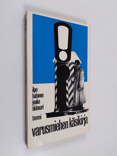 Ilpo Halonen : Varusmiehen käsikirja