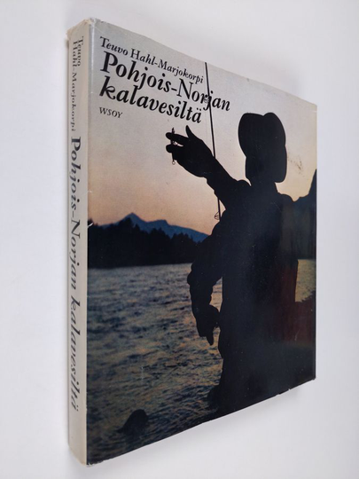Teuvo Hahl-Marjokorpi : Pohjois-Norjan kalavesiltä