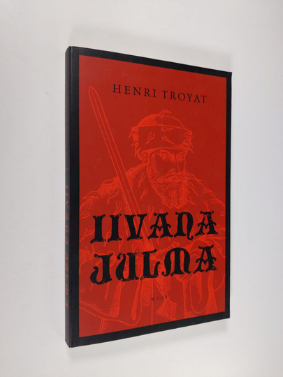 Henri Troyat : Iivana Julma