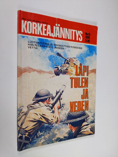 Korkeajännitys 13/1978 : Läpi tulen ja veden