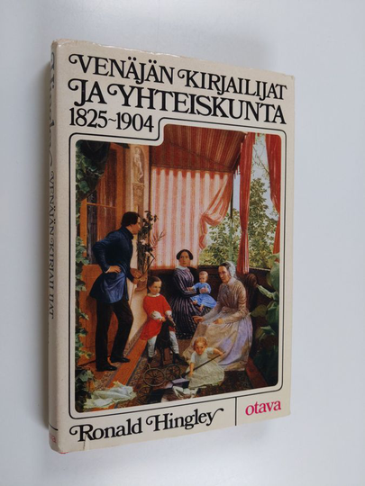 Ronald Hingley : Venäjän kirjailijat ja yhteiskunta 1825-1904