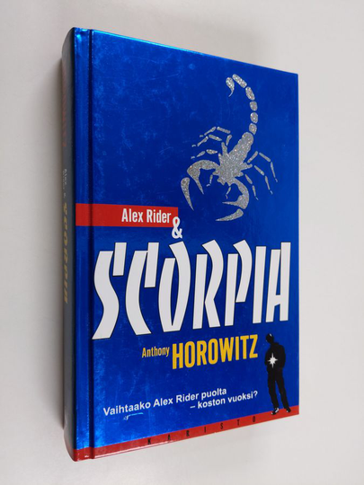 Anthony Horowitz : Alex Rider & Scorpia