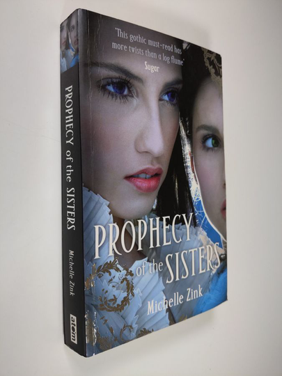 Michelle Zink : Prophecy of the Sisters