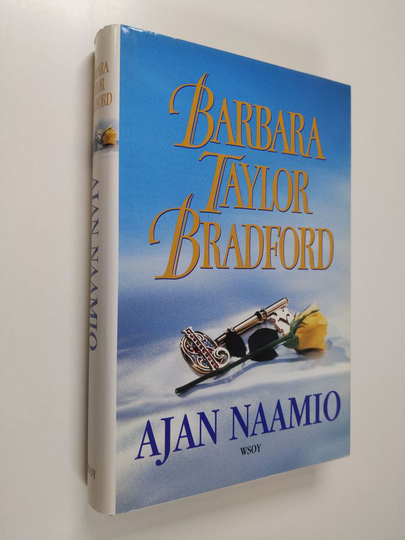 Barbara Taylor Bradford : Ajan naamio