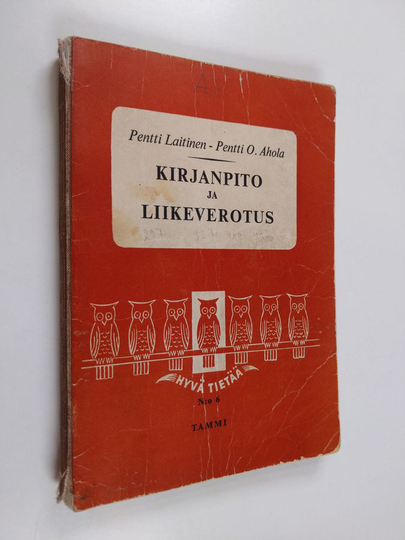 Pentti Laitinen ym. : Kirjanpito ja liikeverotus