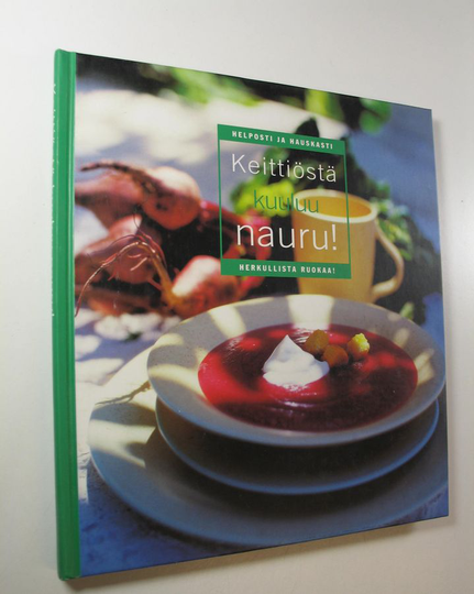 Uura Hagberg (toim.) : Keittiöstä kuuluu nauru!