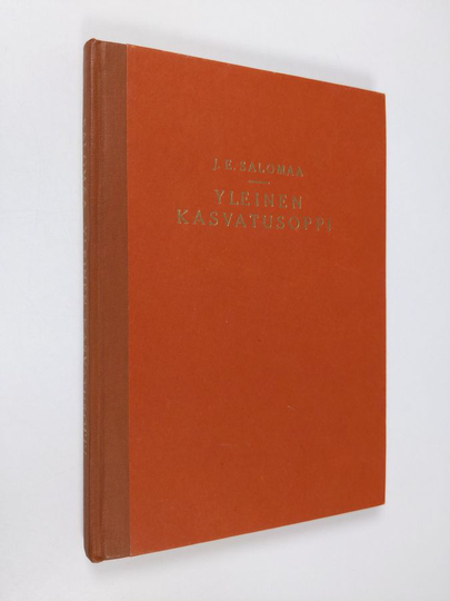 J. E. Salomaa : Yleinen kasvatusoppi