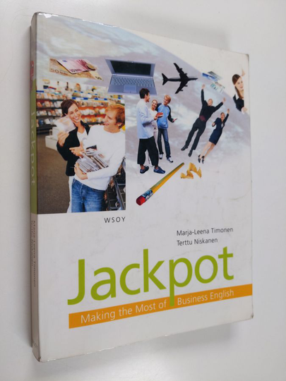 Marja-Leena Timonen ym. : Jackpot - Making the Most of Business English