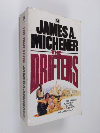 James A. Michener : The Drifters