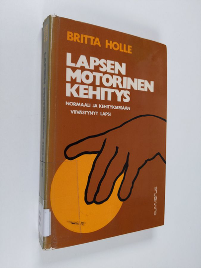 Britta Holle : Lapsen motorinen kehitys