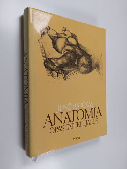 Jenö Barcsay : Anatomia : opas taiteilijalle