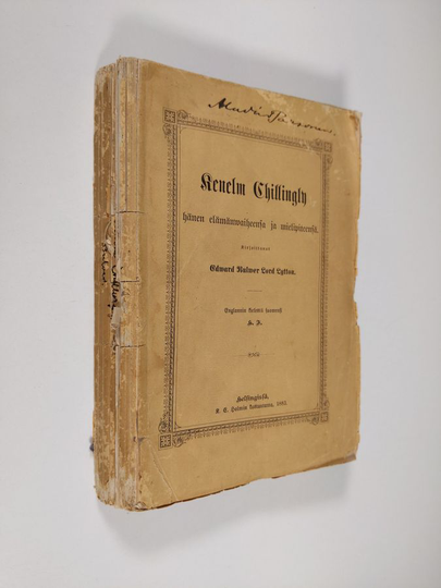 Edward Bulwer-Lytton : Kenelm Chillingly : hänen elämänvaiheensa ja mielipiteensä