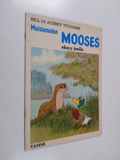 Bill Titcombe : Muistamaton Mooses eksyy joella