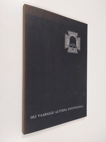 Oli vaaralle alttiina syntymämaa : vapaaehtoispatterin taistelut Laatokan Karjalassa ja Karjalan kannaksella 1941