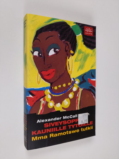 Alexander McCall Smith : Siveysoppia kauniille tytöille