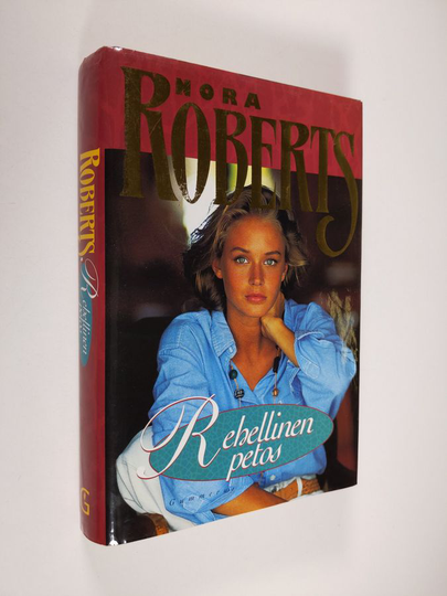 Nora Roberts : Rehellinen petos