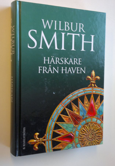 Wilbur Smith : Härskare från haven