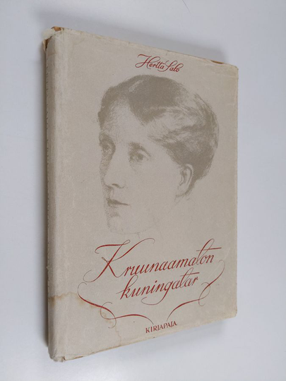 Hertta Salo : Kruunaamaton kuningatar
