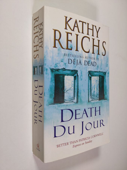 Kathy Reichs : Death du jour