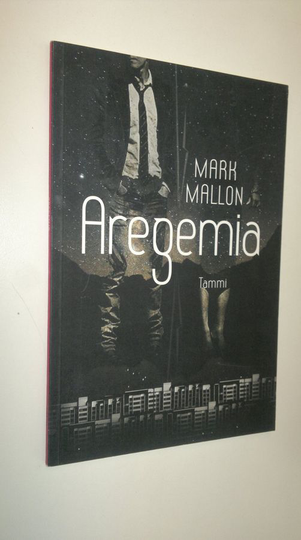 Mark Mallon : Aregemia