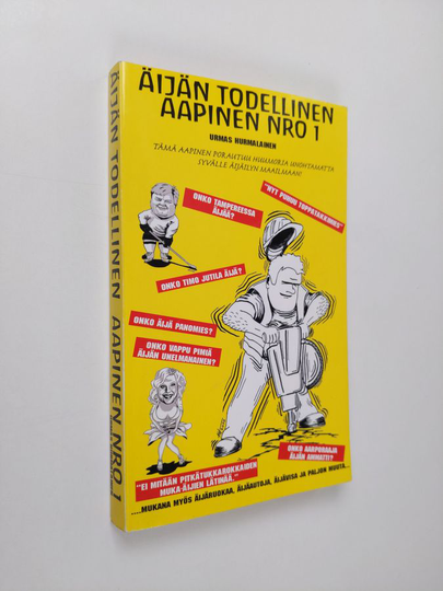 Urmas Hurmalainen : Äijän todellinen aapinen nro 1