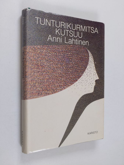 Anni Lahtinen : Tunturikurmitsa kutsuu