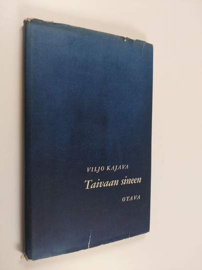 Viljo Kajava : Taivaan sineen
