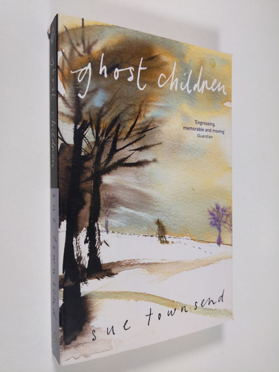 Sue Townsend : Ghost Children