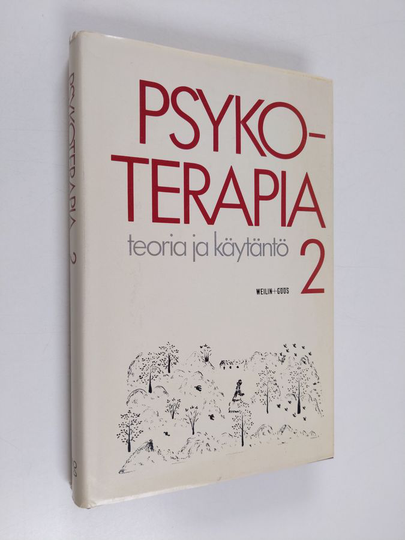 Psykoterapia : teoria ja käytäntö 2