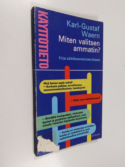 Karl-Gustaf Waern : Miten valitsen ammatin