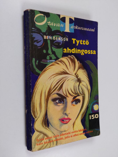 Ben Benson : Tyttö ahdingossa