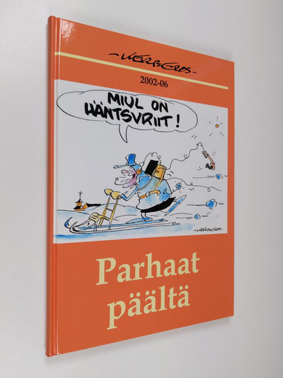 Kerberos : Parhaat päältä : piirroskokoelma vuosilta 2002-2006