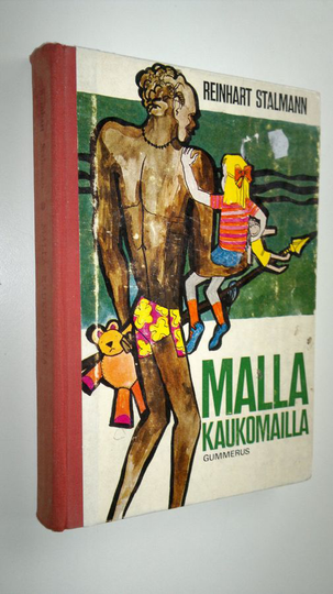Reinhart Stalmann : Malla kaukomailla