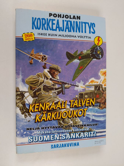 Kenraali Talven kärkijoukot - Pohjolan Korkeajännitys 1/2005