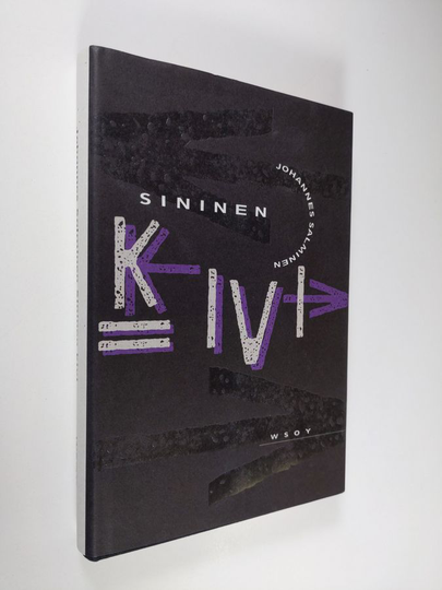 Johannes Salminen : Sininen kivi : muistiinmerkintöjä idästä ja lännestä