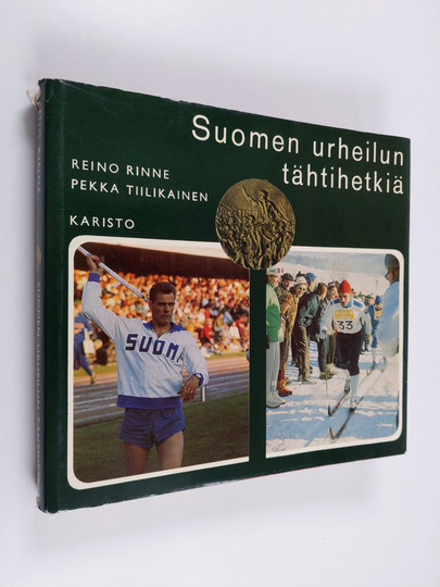 Reino Rinne : Suomen urheilun tähtihetkiä