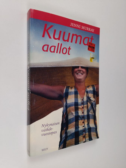 Jenni Murray : Kuumat aallot : nykynaisen vaihdevuosiopas