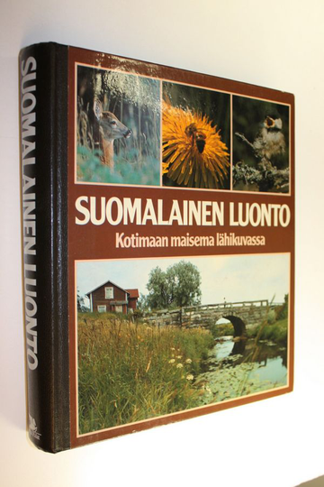 Suomalainen luonto : kotimaan maisema lähikuvassa