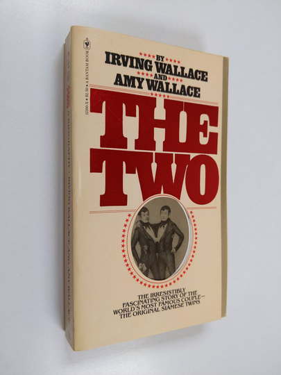 Irving Wallace ym. : The Two : a biography
