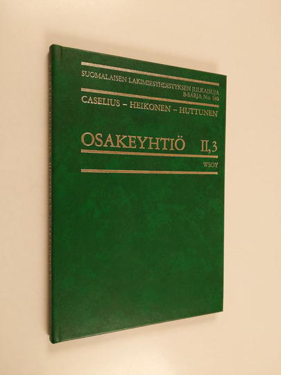 Ilmari Caselius : Osakeyhtiö 2. osa 3. nide