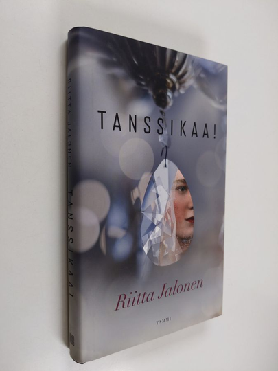 Riitta Jalonen : Tanssikaa!