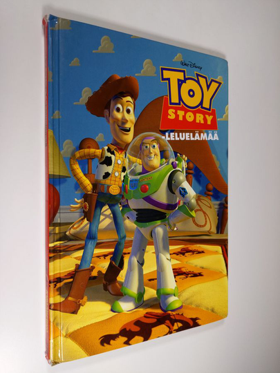 Walt Disney : Toy Story - leluelämää : Disneyn satulukemisto