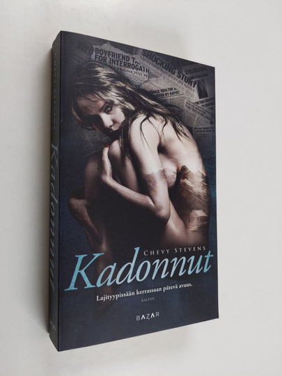 Chevy Stevens : Kadonnut